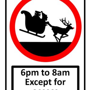 No Sleighs Except For Access Sign Christmas Card
