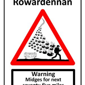 Welcome Rowardennan Midge Sign Print (Mounted Size 10 Inch By 12 Inch)