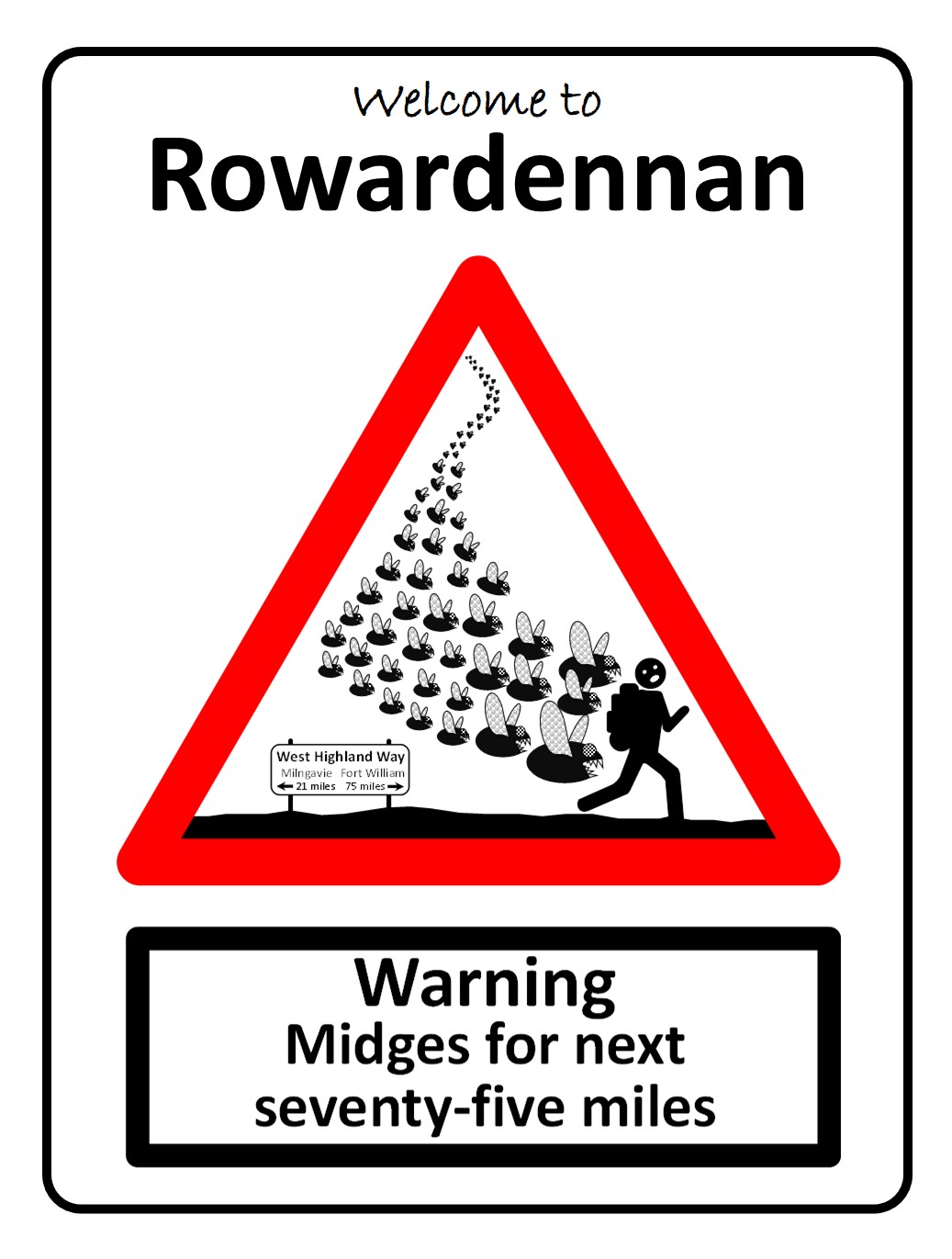 Welcome Rowardennan Midge Sign Print (Mounted Size 10 Inch By 12 Inch)