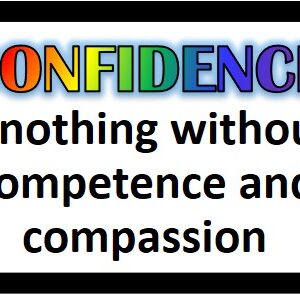 Confidence Slogan Sticker (9cm by 6.5cm)