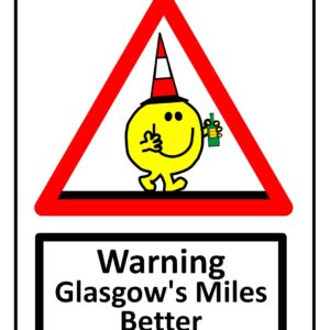 Glasgow's Miles Better With Buckfast Sign Print (Mounted Size 10 Inch By 12 Inch)