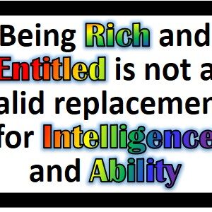 Rich And Entitled Slogan Sticker (9cm by 6.5cm)