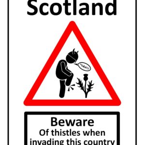 Welcome To Scotland Thistles Sign Print (Mounted Size 10 Inch By 12 Inch)